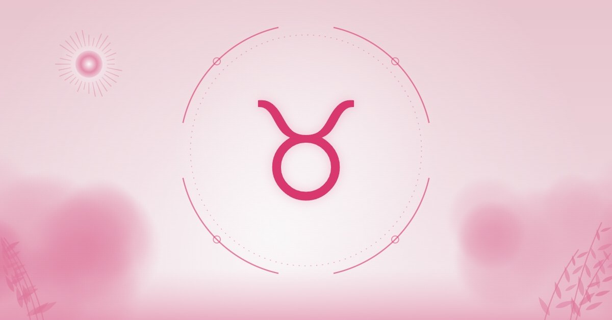 Daily Taurus Horoscope for August 19: Exactly 3 Zodiac Signs Are Returning Now That You Stopped Chasing Them