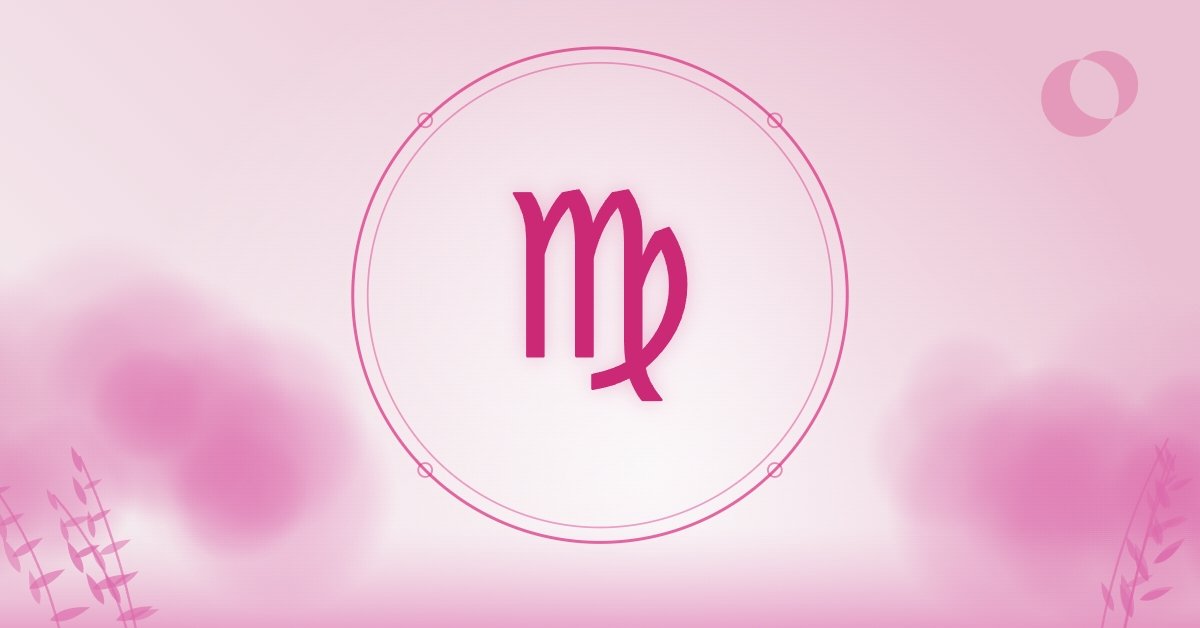 Daily Virgo Horoscope for August 23: Exactly 3 Zodiac Signs Are Returning Now That You Stopped Chasing Them