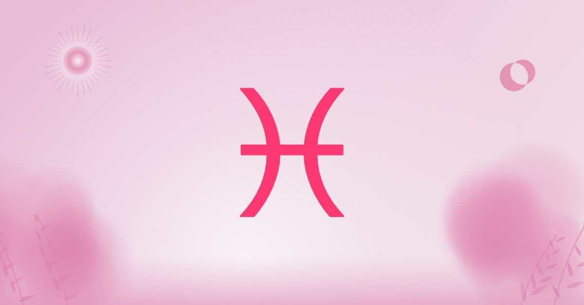 Daily Pisces Horoscope: Karma Could Make These 3 Zodiac Signs to Confess Their Love to Pisces Today
