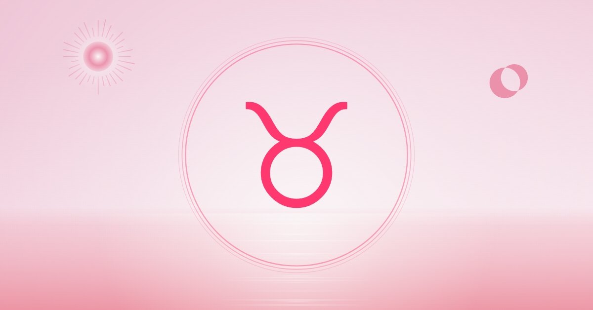 3 Zodiac Signs Most Likely to Come Back to Taurus
