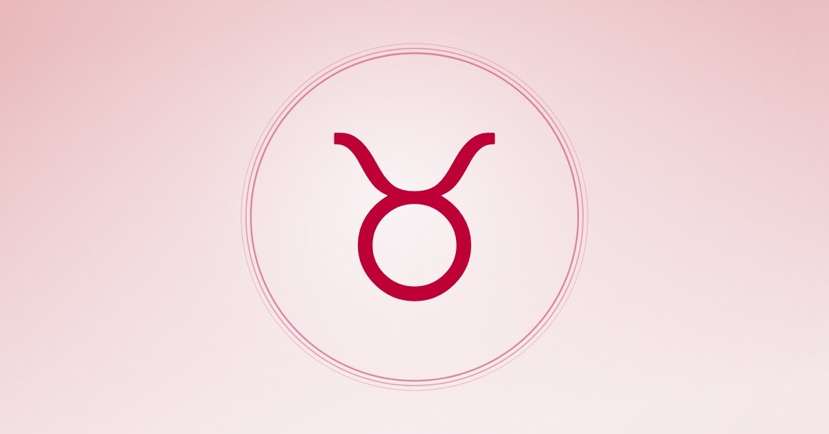 Taurus Karma Horoscope: Karma May Reveal Which 3 Zodiac Signs Still Regret Losing You
