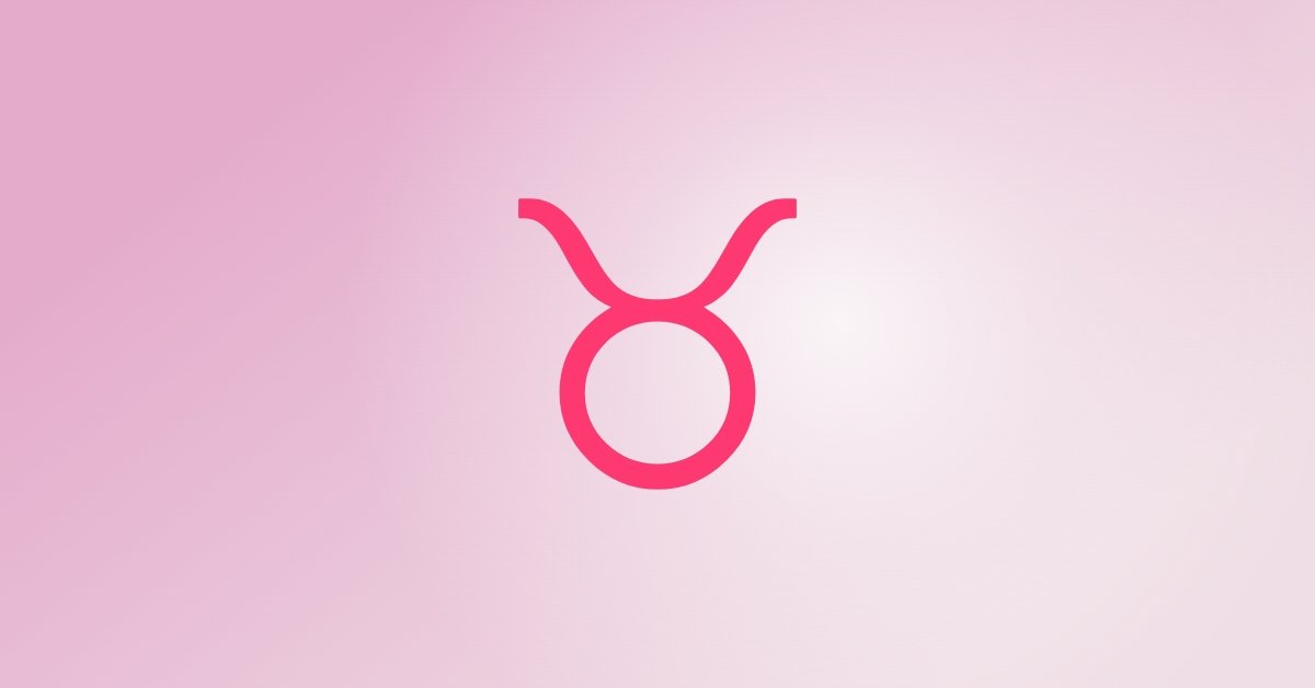 Daily Taurus Horoscope: One of These 3 Zodiac Signs May Finally Confess Their Love to Taurus Today