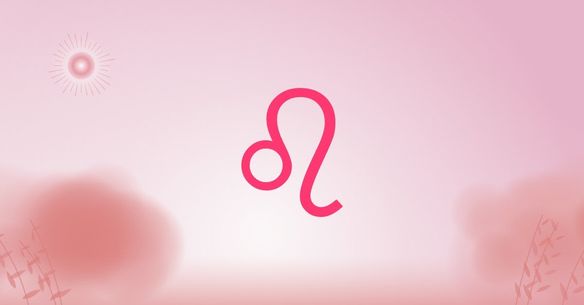Daily Leo Horoscope: One of These 3 Zodiac Signs May Return When You Least Expect It Today