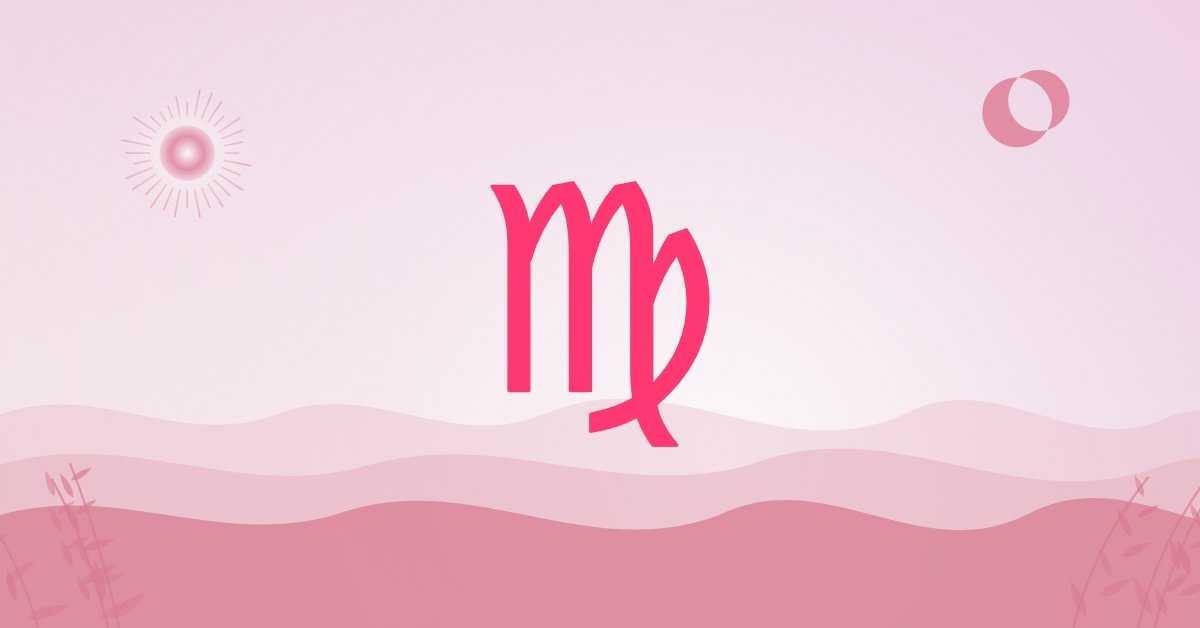Daily Virgo Horoscope: One of These 3 Zodiac Signs May Be Coming Back Into Your Life Today